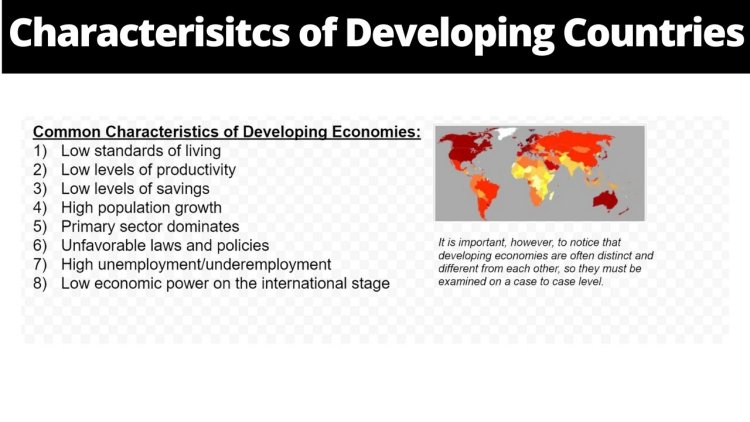 Characteristics of Developing Countries