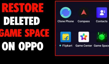 How to Restore Game Space on Oppo? 2022